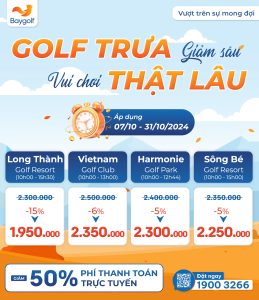 GOLF GIỜ TRƯA GIẢM SÂU - VUI CHƠI THẬT LÂU