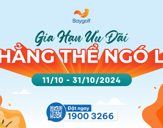 Baygolf gia hạn ưu đãi đến ngày 31/10/2024