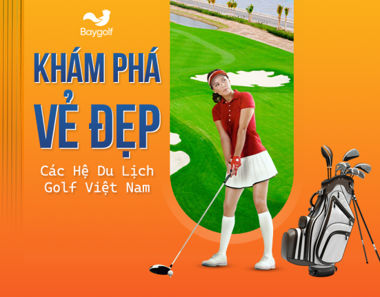 Du lịch golf Việt Nam