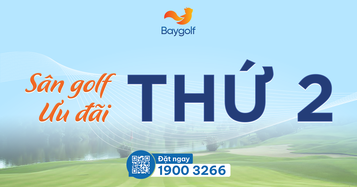 Bảng giá golf ngày thứ 2