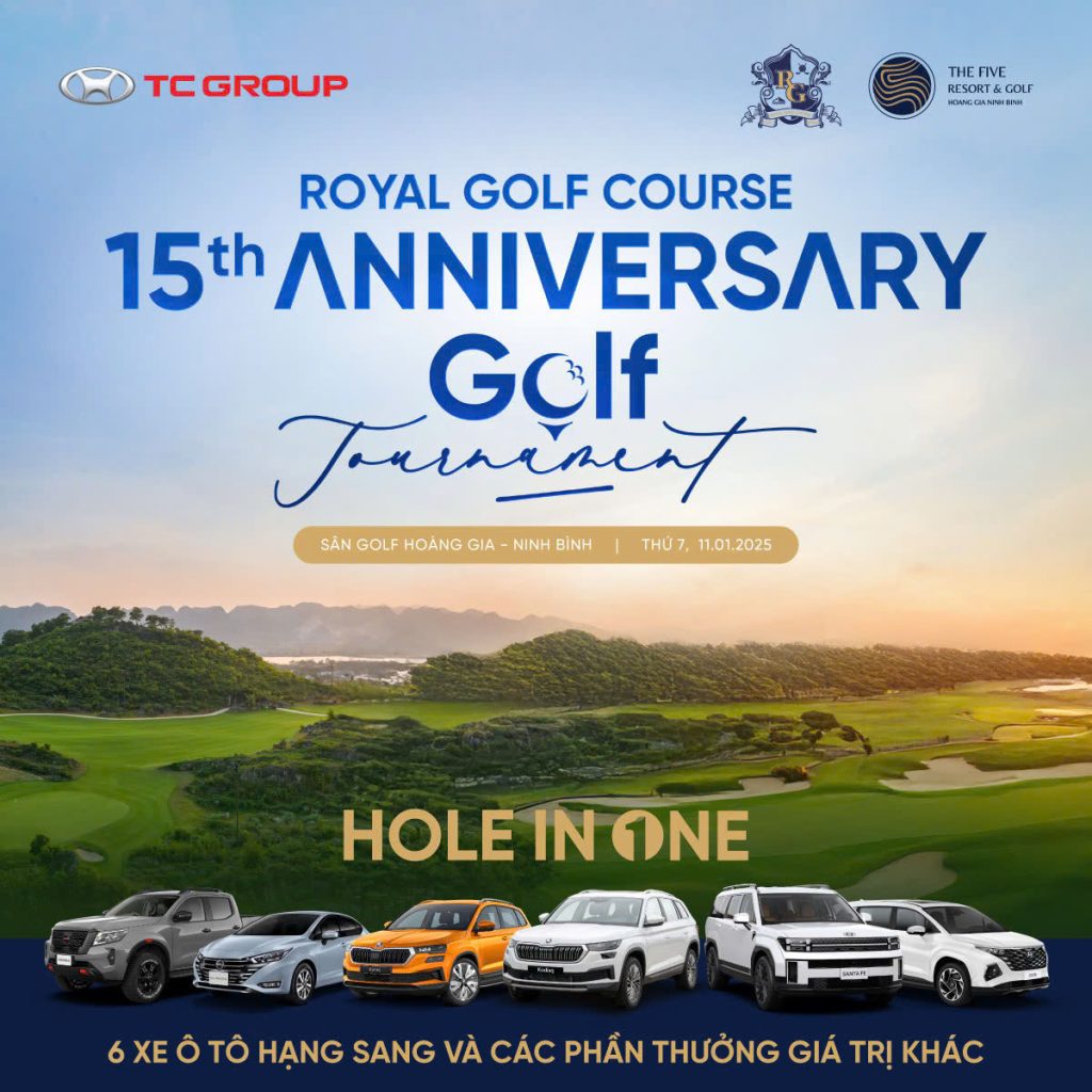 Giải đấu kỉ niệm 15 năm thành lập Sân golf Royal Yên Thắng