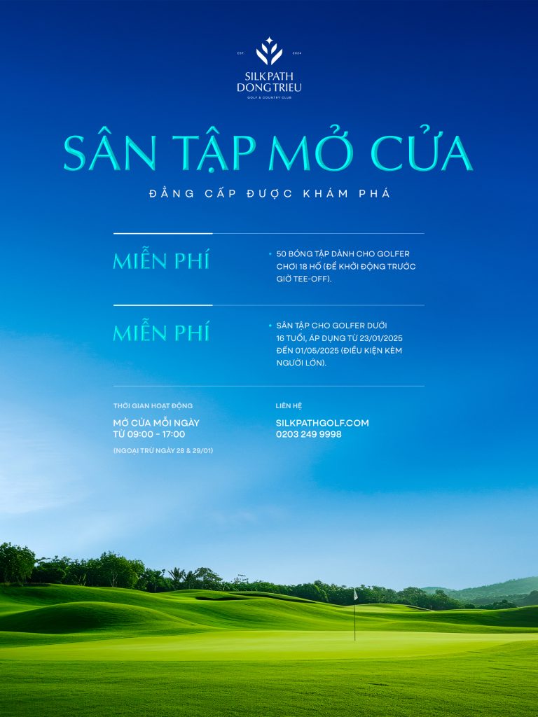 Ưu Đãi Miễn Phí Bóng Tập Dành Cho Golfer tại Sân Golf Silk Path Đông Triều