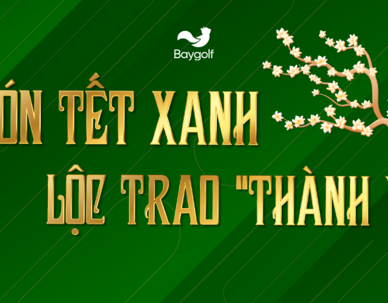 Baygolf Tết Xanh