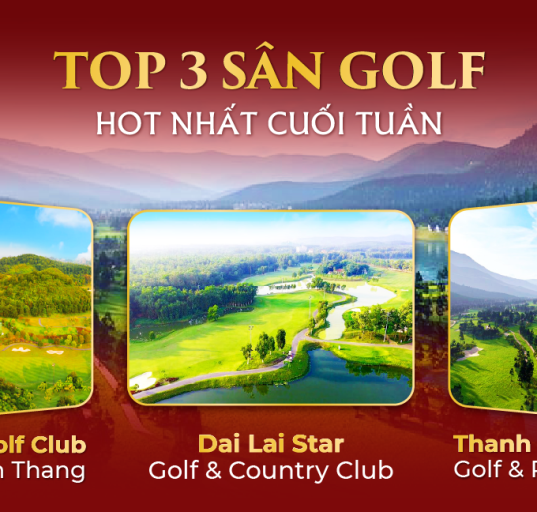 Top 3 Sân Golf Đông Khách Nhất Miền Bắc Cuối Tuần 10 Baygolf