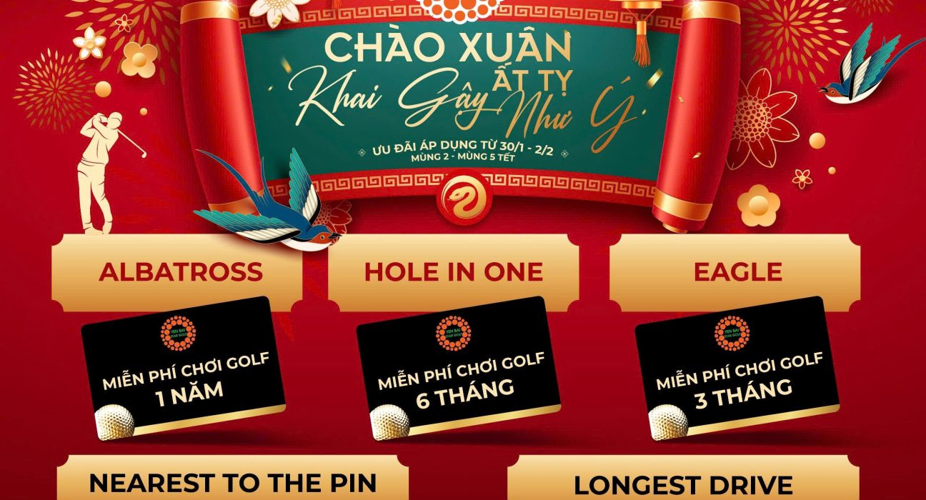 Chào Xuân Ất Tỵ – Khai Gậy Như Ý Tại Sân Golf Yên Bái