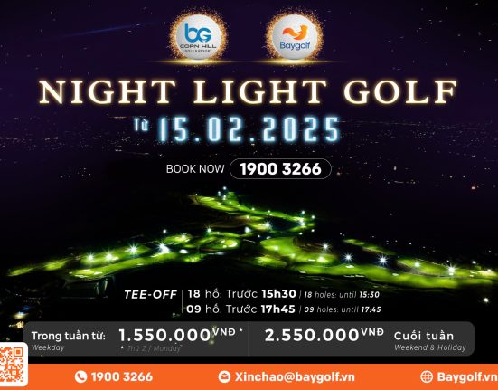 Trải Nghiệm NIGHT LIGHT GOLF – Định Nghĩa Mới Về Đánh Golf Ban Đêm Tại Corn Hill Golf & Resort