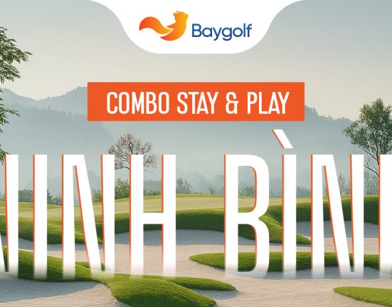 combo Stay & Play Ninh Bình