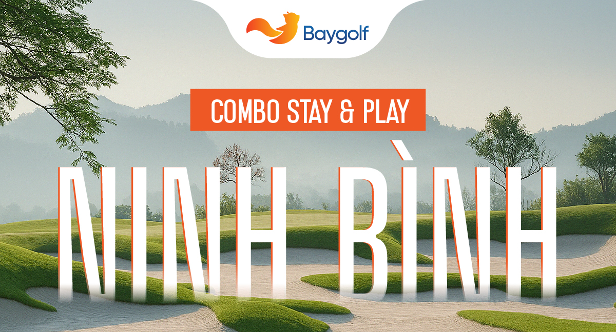 combo Stay & Play Ninh Bình