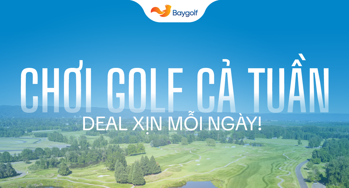 chơi golf cả tuần
