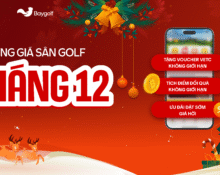 Bảng giá sân golf tháng 12 – Ưu đãi lớn từ Baygolf cho mùa lễ hội