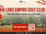 Sân golf Văn Lang Empire