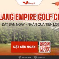 Sân golf Văn Lang Empire