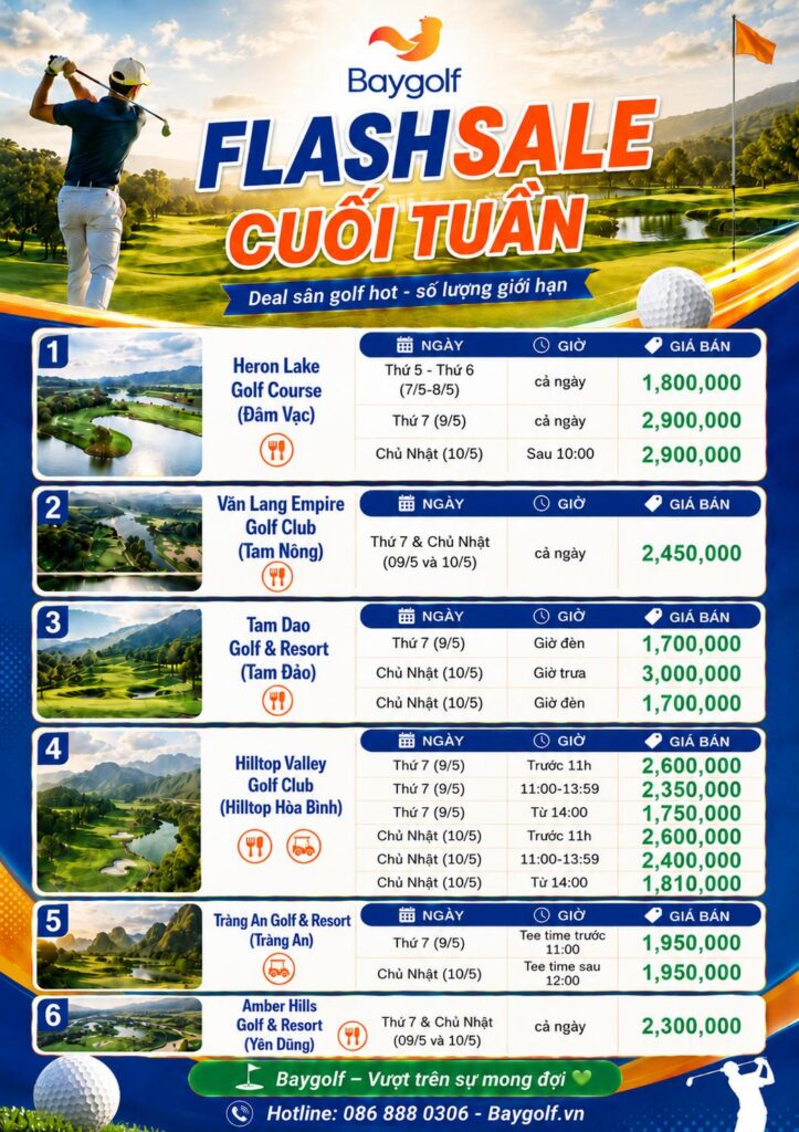 Flash Sale Cuối Tuần Baygolf – Săn Deal Sân Golf Hot Tháng 5 Với Giá Chỉ Từ 1.700.000 VNĐ