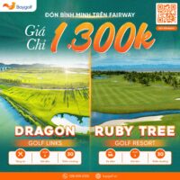 Đón bình minh trên fairway tại Dragon Golf Links và Ruby Tree Golf Resort chỉ từ 1.300K cùng Baygolf. Ưu đãi độc quyền, tee-time đẹp, tích điểm đổi quà hấp dẫn.