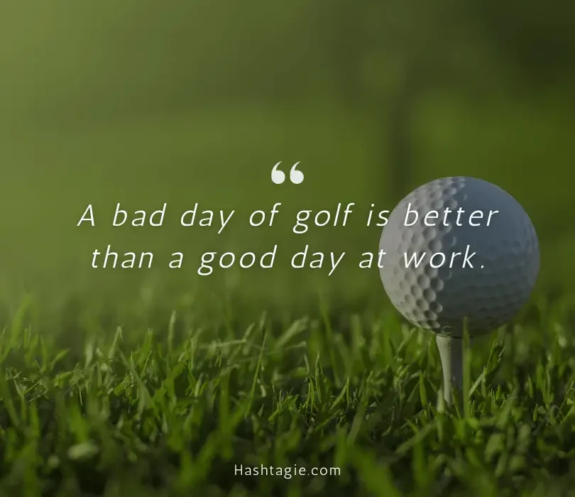 golfing with friends quotes