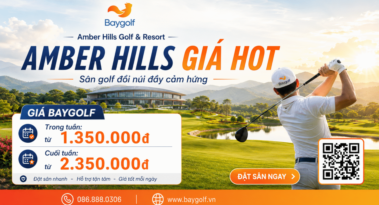 Amber Hills Golf & Resort – Trải Nghiệm Golf Giữa Đồi Núi Bắc Giang 2026 1 Amber Hills Golf & Resort