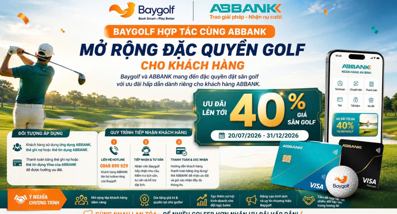 Ưu đãi Baygolf cùng ABBank: Mở ra trải nghiệm đặt sân golf tiết kiệm hơn 1 ưu đãi ABBank