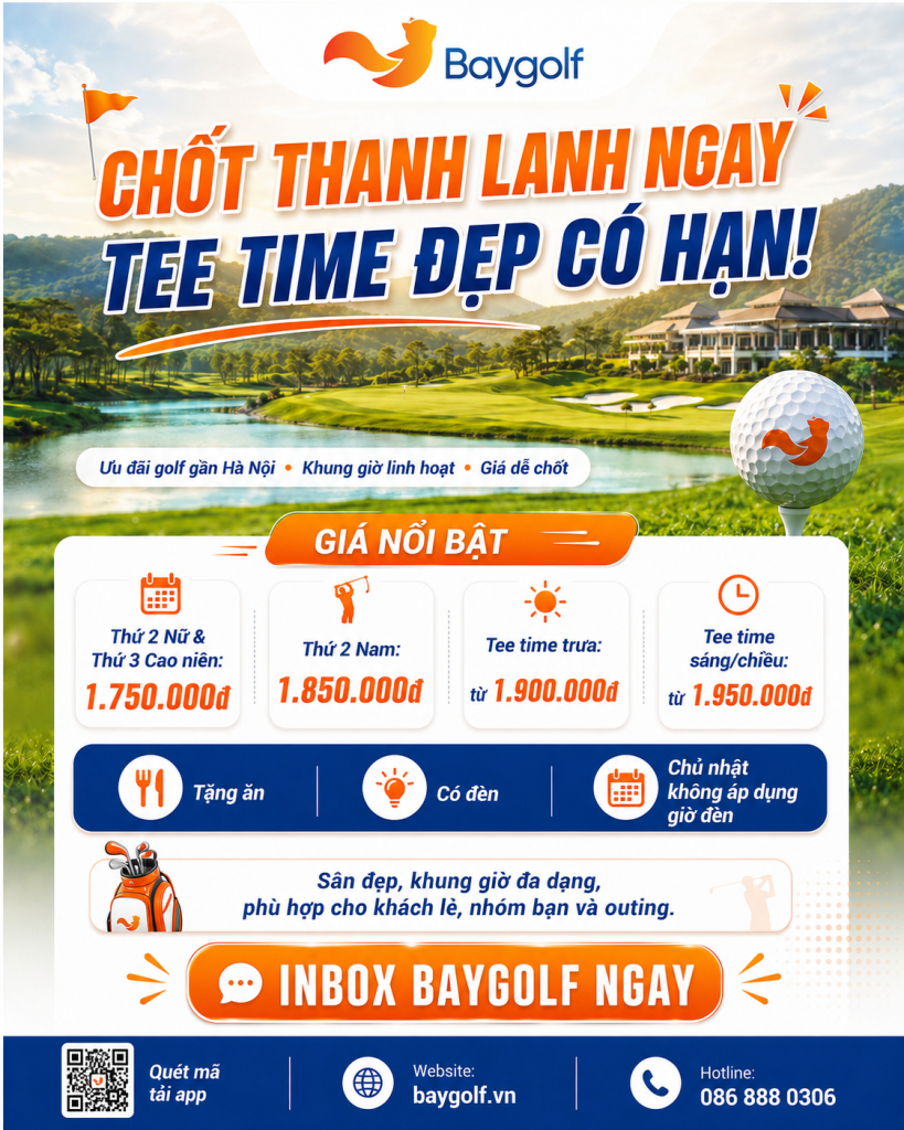 Giá Thanh Lanh: Tee time đẹp gần Hà Nội từ 1.750.000đ 2 giá Thanh Lanh