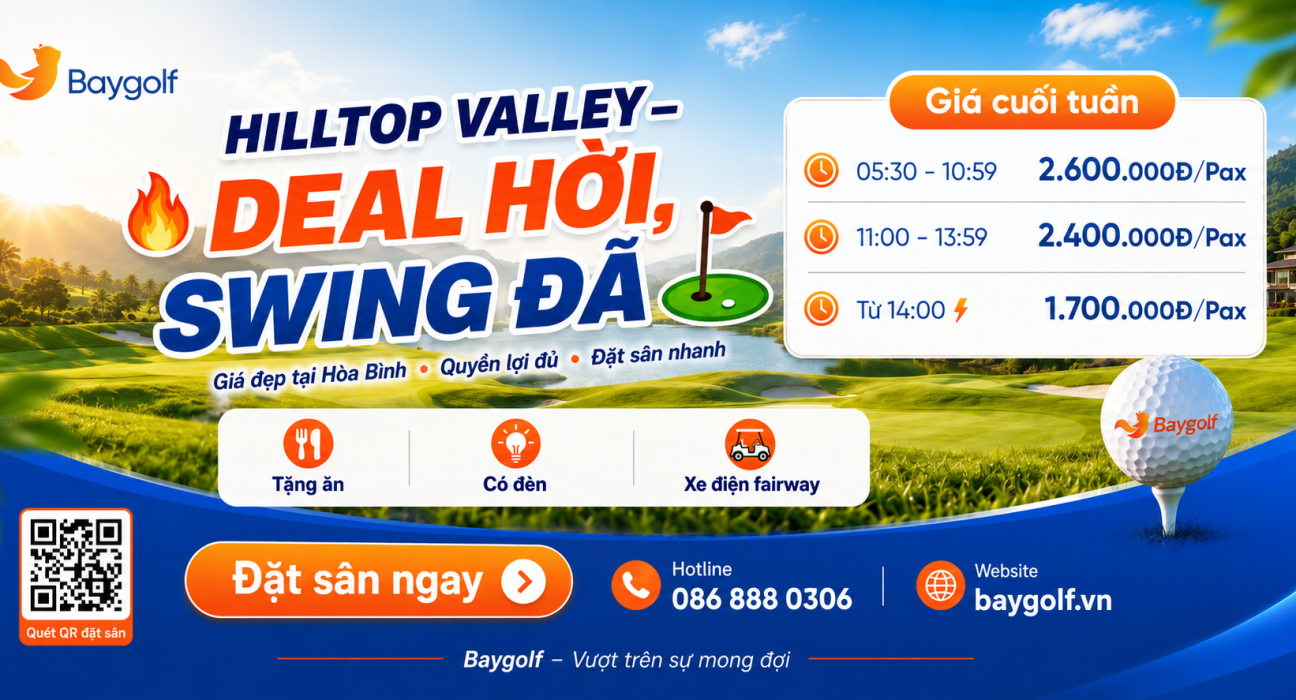 Giá Hilltop Valley: Deal từ 1.350.000đ cho golfer 1 ChatGPT Image 14 29 31 24 thg 7 2026