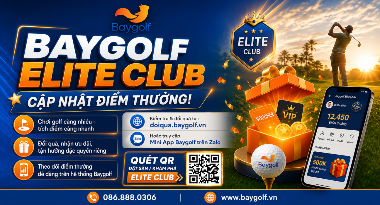 Điểm thưởng Baygolf: Cách kiểm tra và đổi quà nhanh 1 điểm thưởng Baygolf
