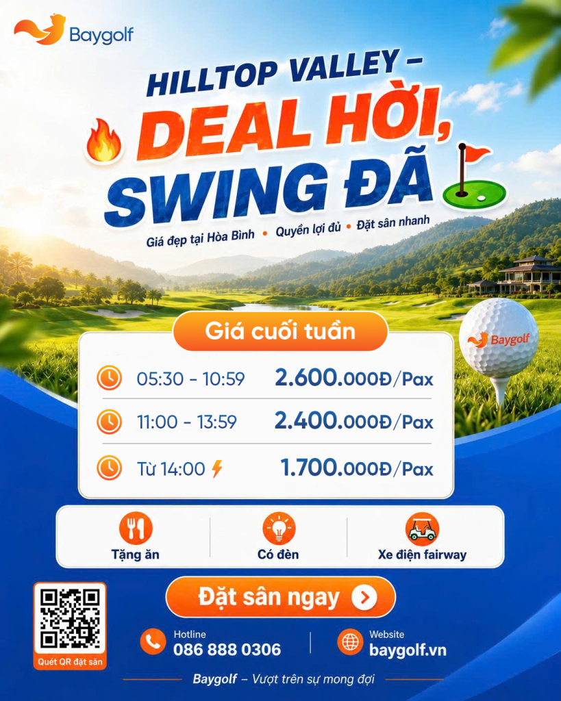 Giá Hilltop Valley: Deal từ 1.350.000đ cho golfer 2 /gia-hilltop-valley