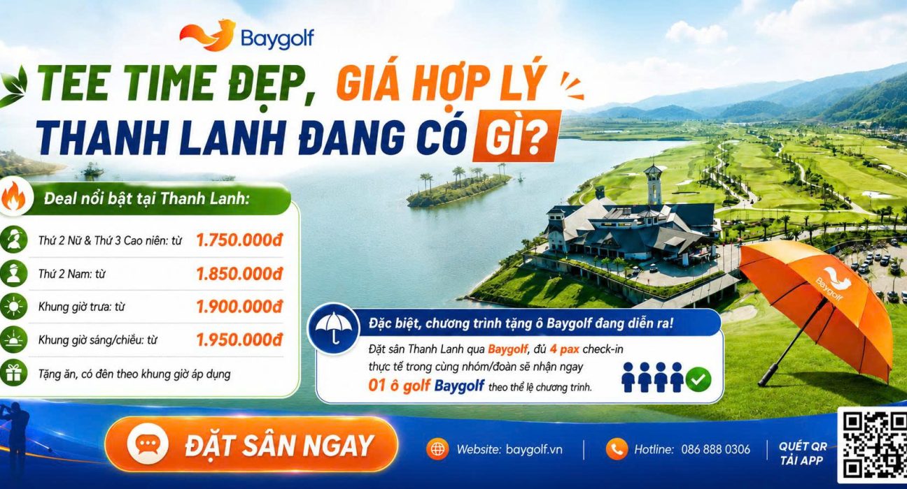 Giá Thanh Lanh: Đặt sân nhận ô Baygolf tháng 8 1 giá Thanh Lanh