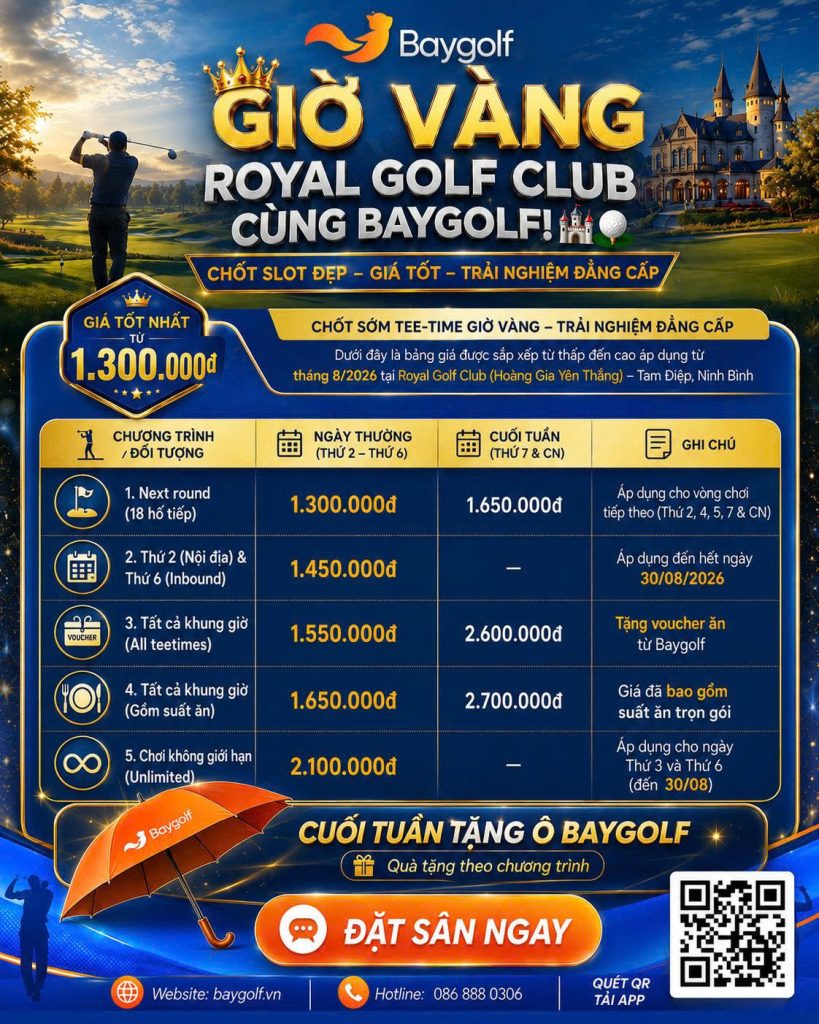 Giá sân golf Yên Thắng: Royal Golf Club ưu đãi từ 1.300K 2 giá sân golf Yên Thắng