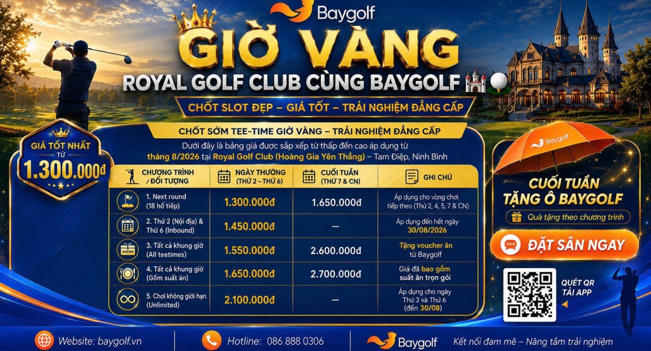 Giá sân golf Yên Thắng: Royal Golf Club ưu đãi từ 1.300K 1 1786678814303 1932556311418961853 5762638615174021781 60004d13fb778ebaf0a3cb523941f2b0
