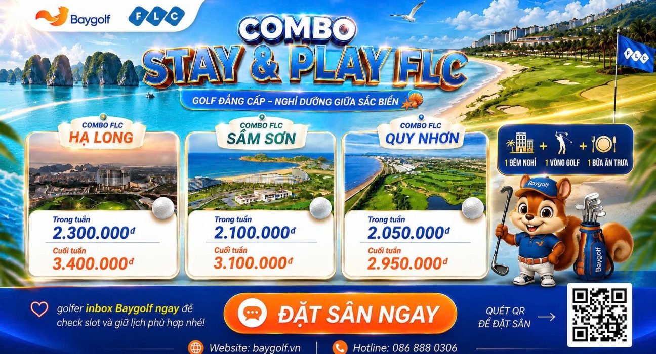 Combo golf nghỉ dưỡng FLC từ 2.050K – Golf & Stay sang trọng 1 combo golf nghỉ dưỡng FLC