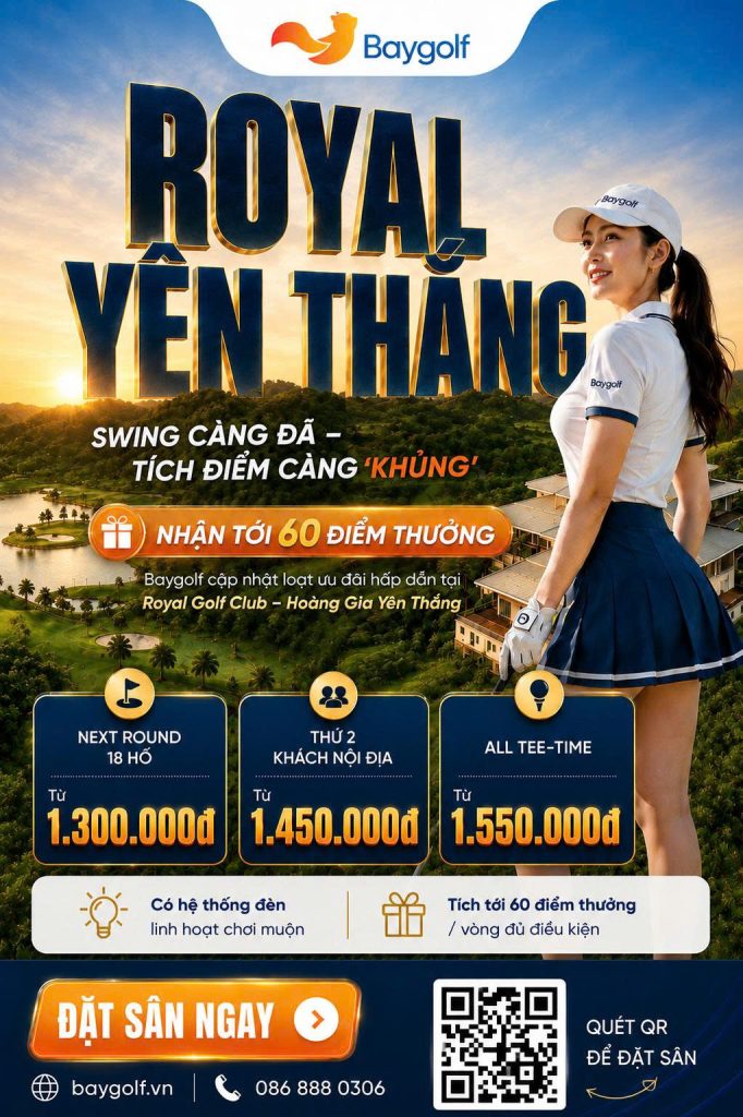 giá sân golf Royal Yên Thắng