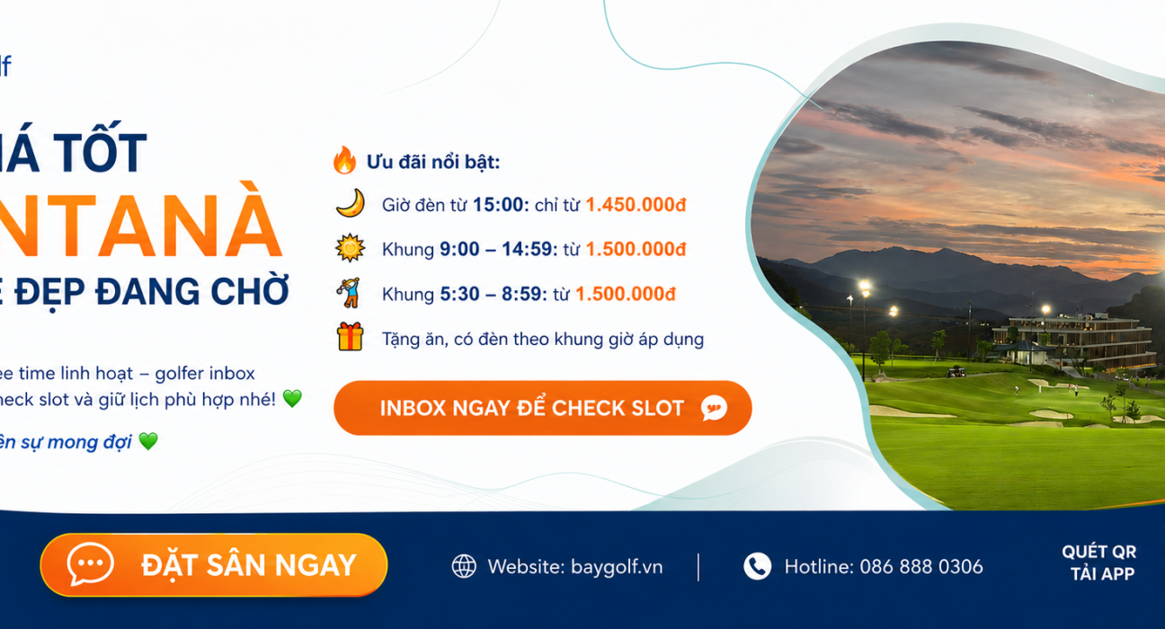 Giá Montaña Golf Course: Tee time từ 1.450.000đ 1 giá Montaña Golf Course