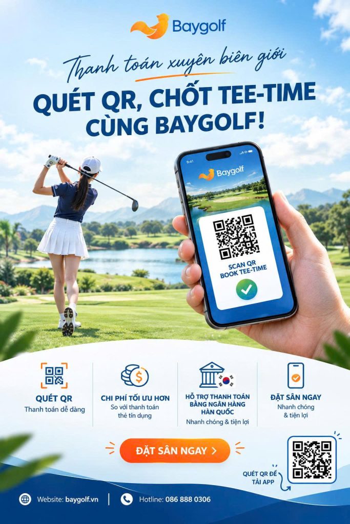 Thanh toán QR đặt sân golf – Baygolf hỗ trợ khách quốc tế giữ tee-time nhanh 2 hanh toán QR đặt sân golf