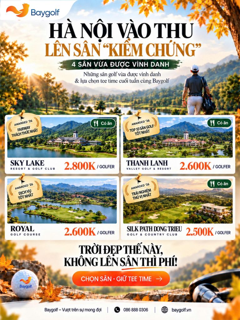 Bảng giá sân golf cuối tuần: Loạt deal miền Bắc từ 2.300.000đ 2 Bảng giá sân golf cuối tuần