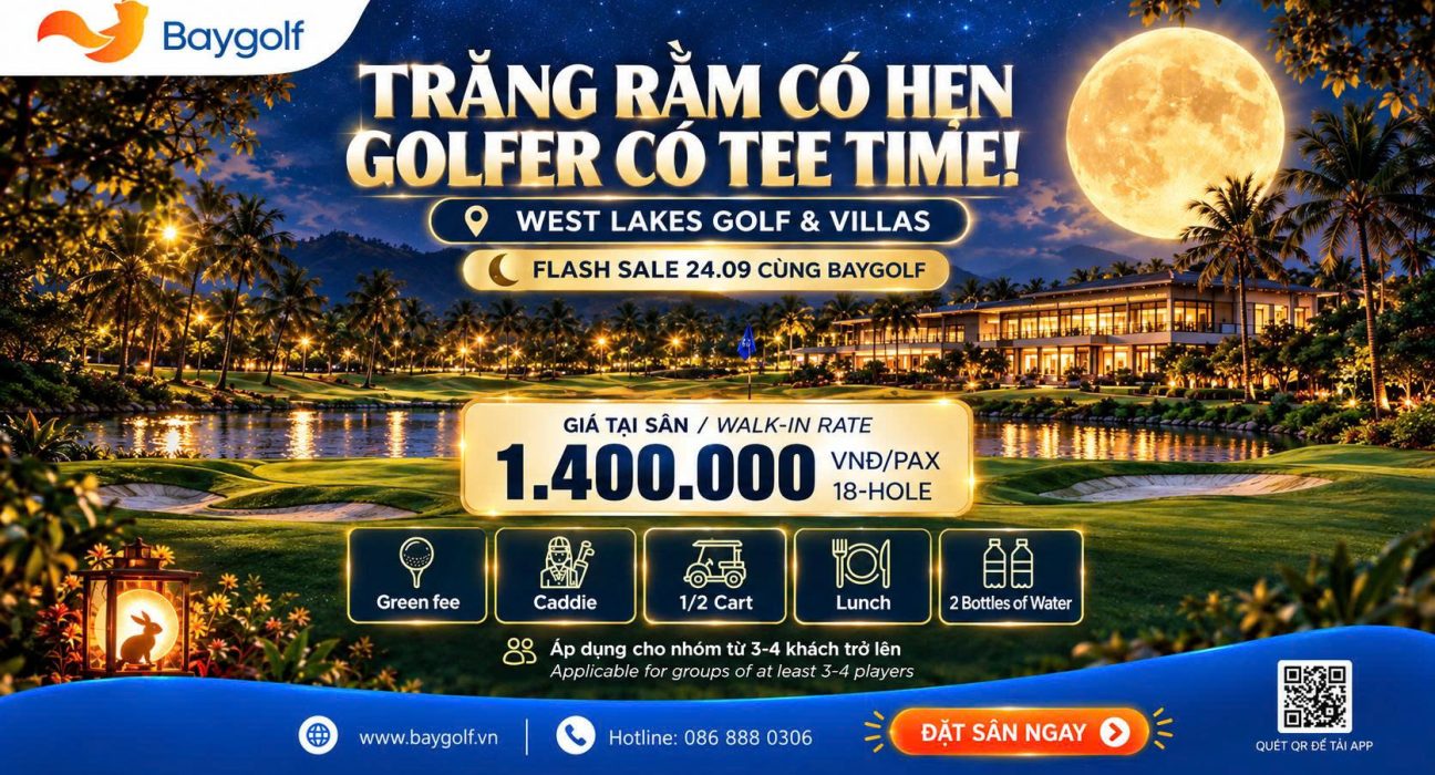 Giá sân golf West Lakes 1.400K: Deal Trung thu ngày 24/09 1 giá sân golf West Lakes