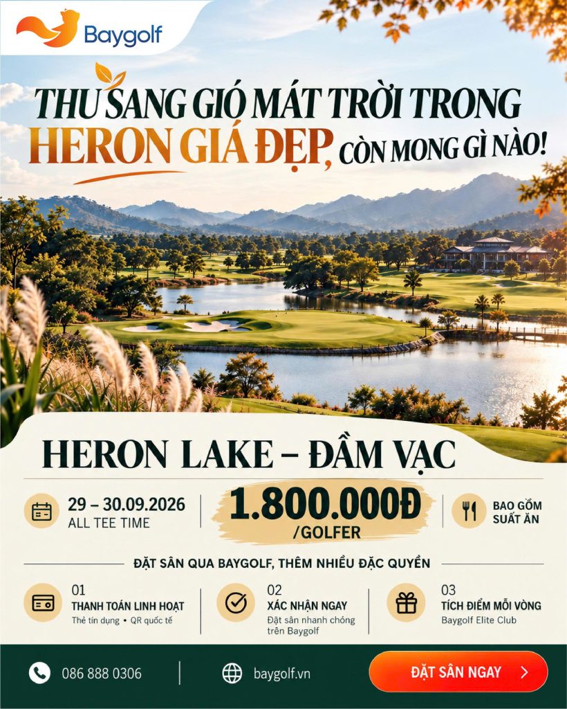 Giá sân golf Heron Lake 1.800K: All tee-time ngày 29–30/09 2 giá sân golf Heron Lake