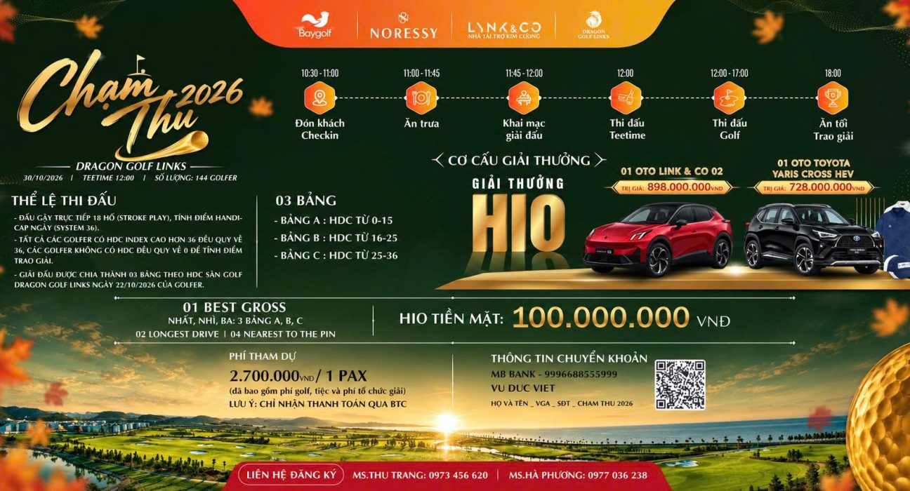 Giải golf Chạm Thu 2026: HIO 1,726 tỷ đồng tại Dragon Golf Links 1 giải golf Chạm Thu 2026