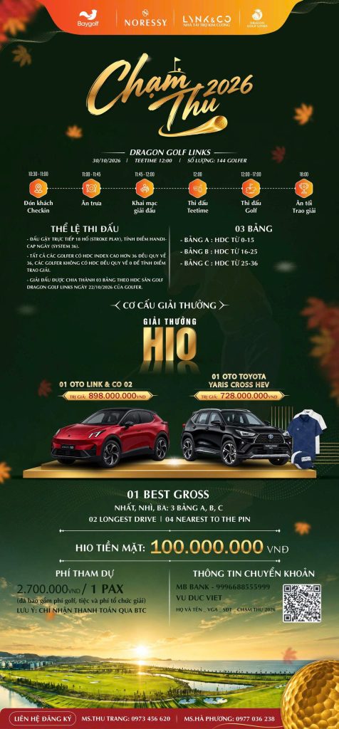 Giải golf Chạm Thu 2026: HIO 1,726 tỷ đồng tại Dragon Golf Links 2 giải golf Chạm Thu 2026