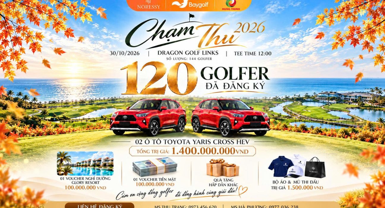 Đăng ký Chạm Thu 2026: 120 golfer đã ghi danh, chỉ còn 24 suất 1 đăng ký Chạm Thu 2026
