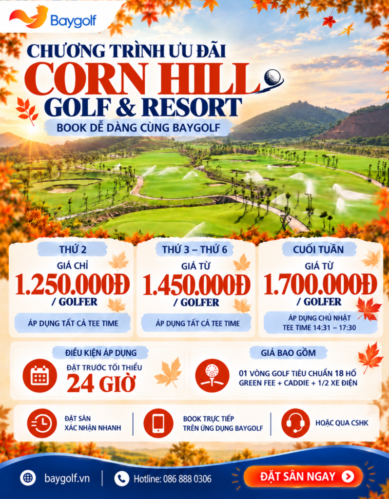 Giá sân golf Corn Hill tháng 10: Từ 1.250K/golfer 2 giá sân golf Corn Hill